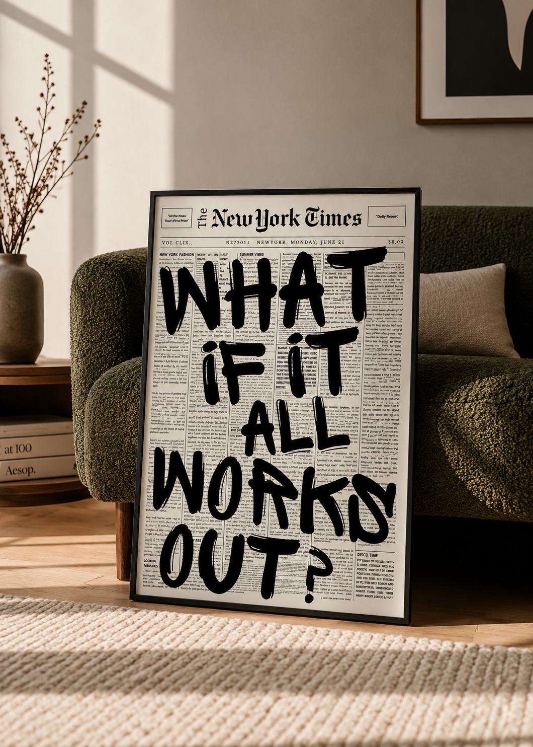 What If It All Works Out?