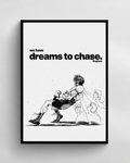Dreams to Chase
